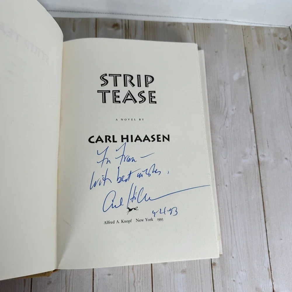 Strip Tease Carl Hiaasen Signed HC 1993 Crime Thriller Knopf